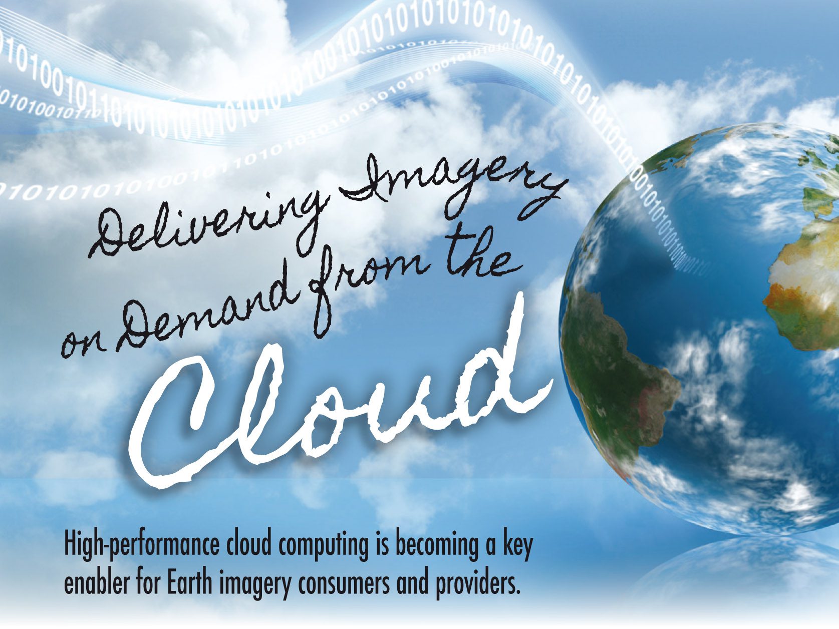 Delivering Imagery on Demand from the Cloud