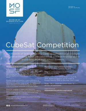 The Museum of Science Fiction CubeSat competition was announced during White House Astronomy Night as part of a campaign to inspire and prepare more students to excel in STEM fields.